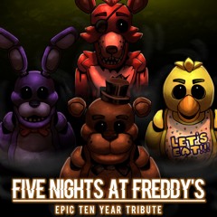 Five Nights At Freddy's | EPIC TRIBUTE (FNAF REMIX/COVER)