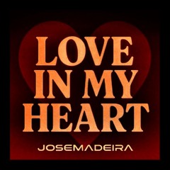 Love In My Heart (COMING SOON 2026)