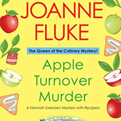 download PDF 📔 Apple Turnover Murder (Hannah Swensen series Book 13) by  Joanne Fluk