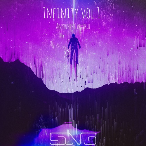 INFINITY Vol. 1: Anywhere With U