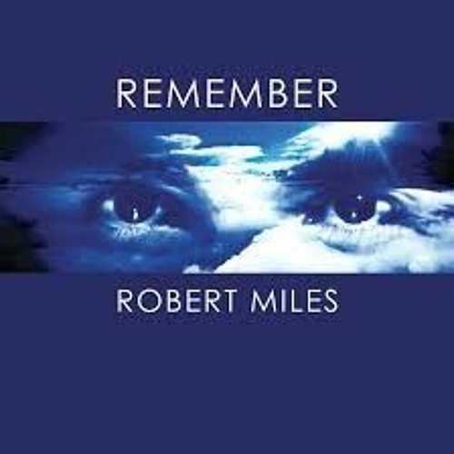 Robert Miles - Children (KVSH Remix)