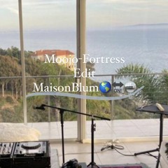 Moojo-Fortress (Edit MaisonBlum)