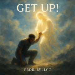 GET UP !