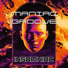 MANIAC GROOVE SET