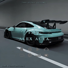 ALEX ACEA - FAST (Original Mix)