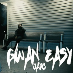 Jay8 - Gwan Easy 🇨🇦