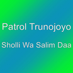 Sholli Wa Salim Daa