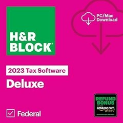 Read~[PDF]~ H&R Block Tax Software Deluxe 2023 with Refund Bonus Offer (Amazon Exclusive) (PC/M