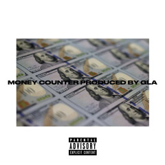 MONEY COUNTER (Prod. By GLA)