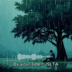 Lofi | JSLTA - By your side (Free)