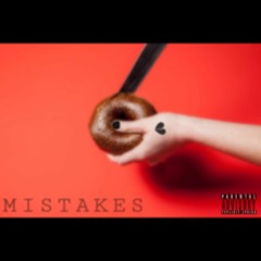 Mistakes Prod. Mika Moon