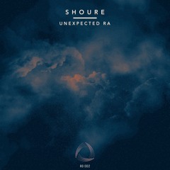 Shoure - Unexpected Ra [RD002]