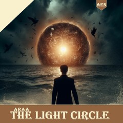 Araa - The Light Circle