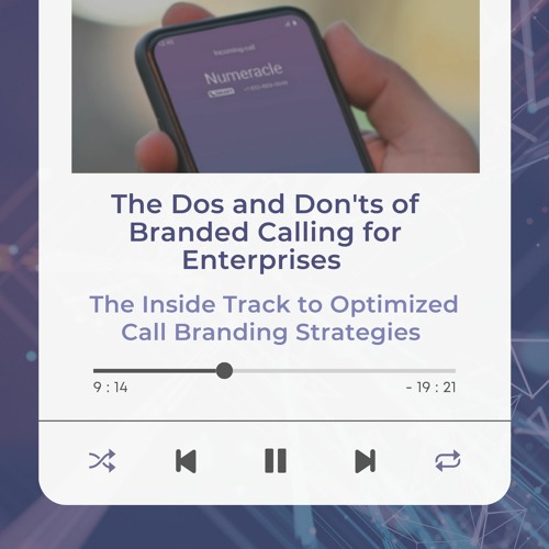 The Dos and Don'ts of Branded Calling for Enterprises