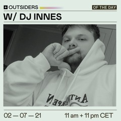 Outsiders 006 : Ashes57 w/ DJ INNES - Kiosk Radio 07.02.2021