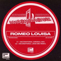 Romeo Louisa - Unconditional