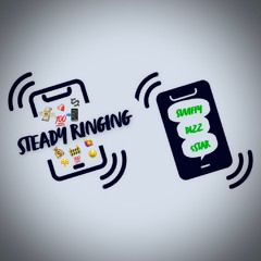 Steady Ringing - Swiffy x Dizz x 5Star