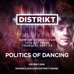 Politics Of Dancing - DISTRIKT Sound - Virtual Burning Man 2020