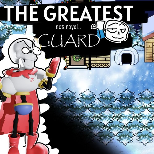 THE GREATEST not royal GUARD