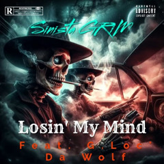 Losin' My Mind (feat. G. Loc' Da Wolf)