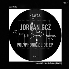 exclusive | Jordan GCZ - Why So Serious | Rawax