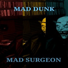 MAD DUNK