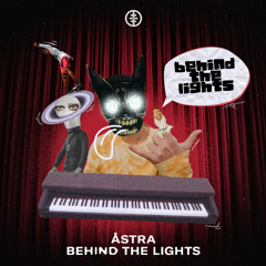 ÅSTRA - Behind The Lights