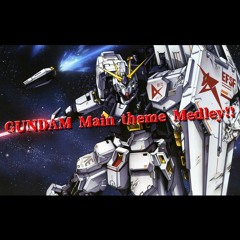GUNDAM Main theme Medley!!