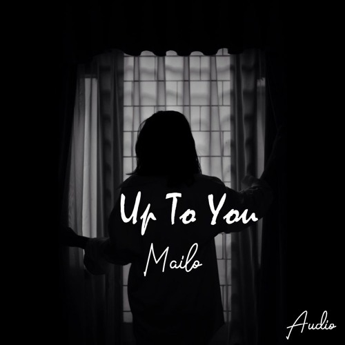 Up to you