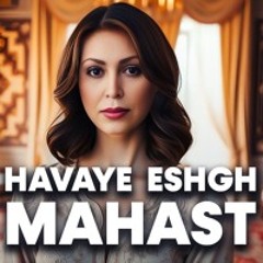 Mahasti - Havaye Eshgh