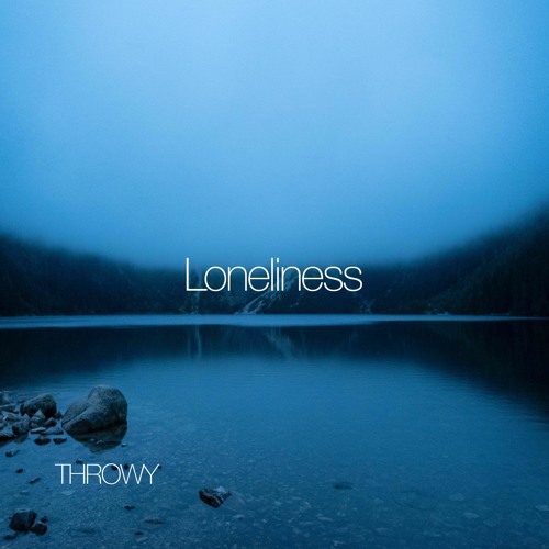 Loneliness