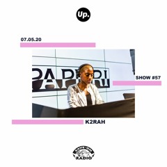 Up. Radio Show #57 featuring K2RAH