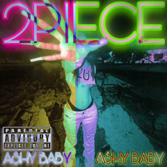 A$hy Baby - 2PIECE (Prod. Wendelstyzer) *OUT ON ALL PLATS*