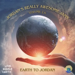 Jordan's Really Awesome Jams Volume 2.6