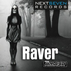 AMAYA - RAVER pre-release FREE DOWNLOAD