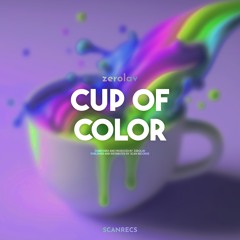 ZEROlav - Cup of Color