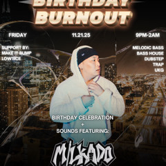 MILKADO LIVE @ SIP (Birthday Set)