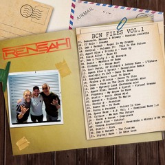 BCN Files Vol.1 - Rensah Style **Tracklist in Description**