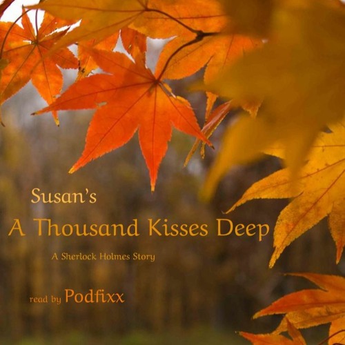 A Thousand Kisses Deep