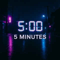 5 Minutes