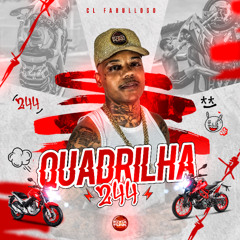 QUADRILHA 244 - CL FABULLOSO