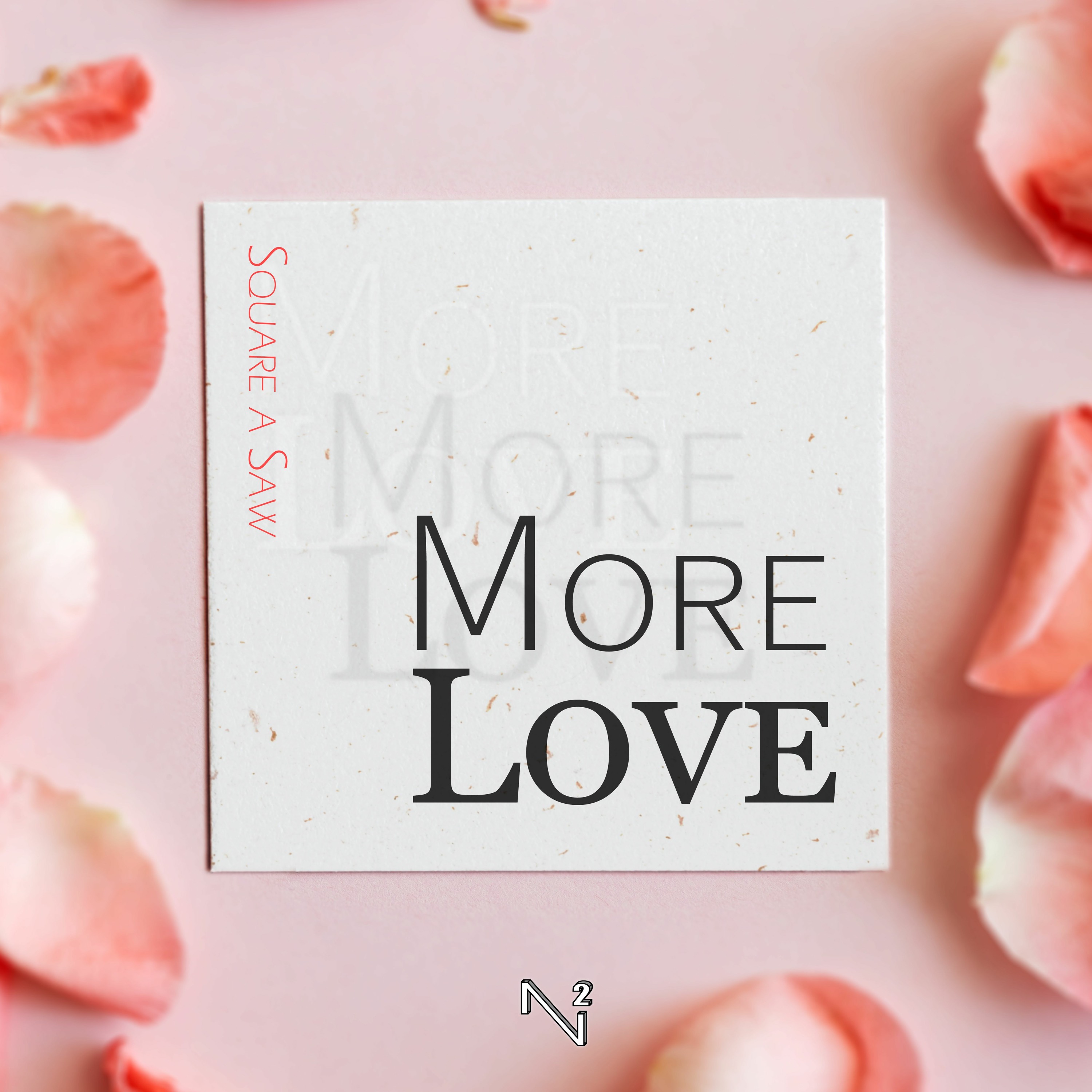 More Love