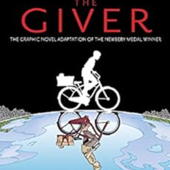 Access KINDLE 📝 The Giver (Graphic Novel) by Lois LowryP. Craig Russell EBOOK EPUB K