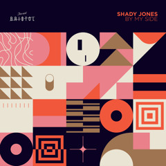 Shady Jones - By My Side