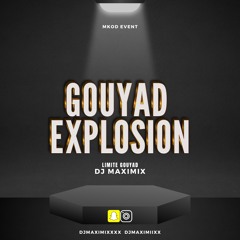 Magic Gouyad Explosion