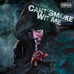 Cant Smoke Wit Me (Who Want Smoke Remix)