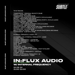 IN:FLUX AUDIO Guest mix