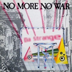 NO MORE NO WAR