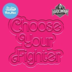 Ava Max - Choose Your Fighter [Hardcompany Edit]*FREE*