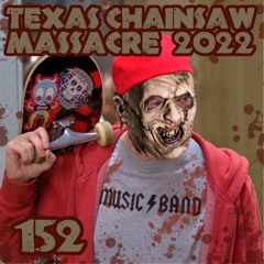 Texas Chainsaw Massacre [2022]